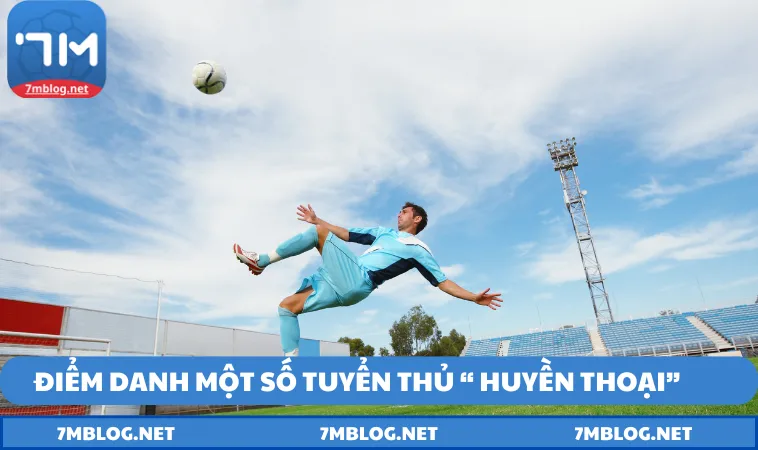 diem danh tuyen thu huyen thoai nhieu ban thang tai 7m Điểm danh tuyển thủ “ huyền thoại” nhiều bàn thắng tại 7M